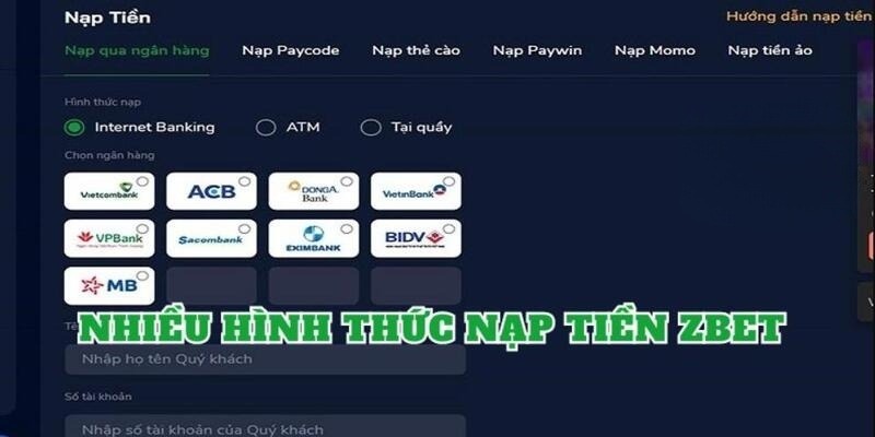 Zbet hỗ trợ người chơi nạp tiền qua đa dạng phương thức